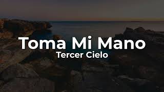 tercer Cielotoma Mi Manoletras