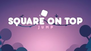 Square On Top (by Claudiu-Marin Ardelean) IOS Gameplay Video (HD) screenshot 5