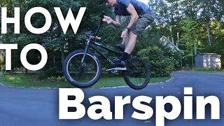 How to BMX Barspin | Fly-out to Hop |