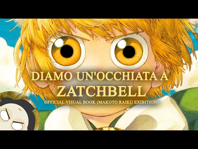 Zatch Bell!! and Makoto Raiku Art Exhibition OFFICIAL VISUAL BOOK