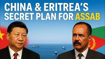 China & Eritrea’s Secret Plan for Assab: The Port That Could Change the Red Sea