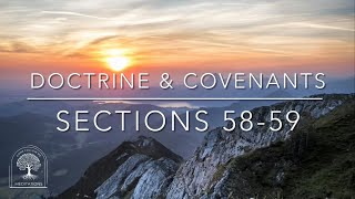 Anxiously Engaged In A Good Cause | A Morning Meditation on Doctrine & Covenants 58-59 #CFM