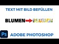 Text mit Bild befüllen Photoshop