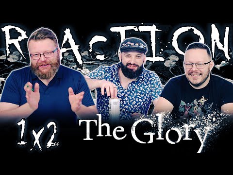 The Glory 1x2 REACTION!! "Episode 2"