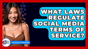 What Laws Regulate Social Media Terms Of Service? - Everyday-Networking