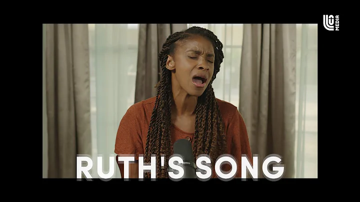 Ruth's Song