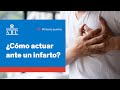 Infarto Signos De Alarma Y Cómo Actuar
