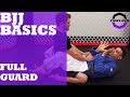 Brazilian Jiu Jitsu Basics: INTRO TO BJJ + Full Guard