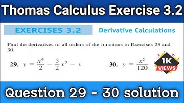 Thomas Calculus Exercise 3.2 Question 29- 30 solution | Derivative Calculations