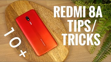 Redmi 8A 10+ Tips and Tricks