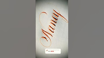 Copperplate calligraphy, tutorial: how I write your name #nancy