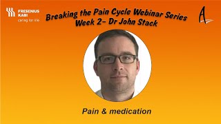 Breaking the Pain Cycle Webinar Week 2 with Dr John Stack