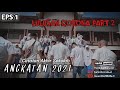 LULUSAN CORONA PART 2 (2021). EPS 1 . ROAD TO WISATA (Catatan Akhir Sekolah)