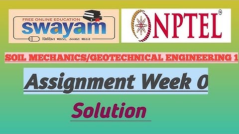 Soil Mechanics/Geotechnical engineering ।। Assignment 0 ।। NPTEL।। 2023 #viralvideo #youtubeshorts
