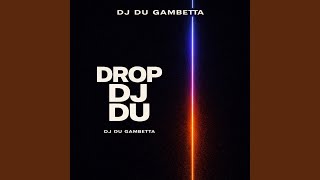 Drop DJ Du