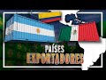 Los 10 países que MÁS EXPORTAN en América Latina
