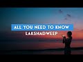 The perfect lakshadweep travel guide  tour packages permits itinerary places to visit  tripoto