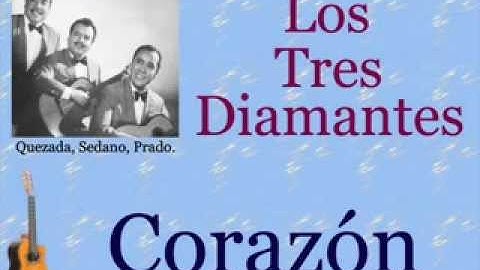 Los Tres Diamantes:  Corazón  -  (letra y acordes)