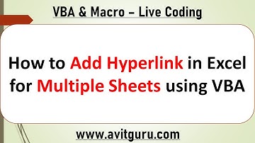 How to Add Hyperlink in Excel for Multiple Sheets using VBA
