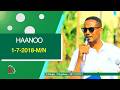 Haanoo Deco 1 7 2018 M N Kafi Televizhiino ካፋ ቴሌቪዥን Kaffa Television