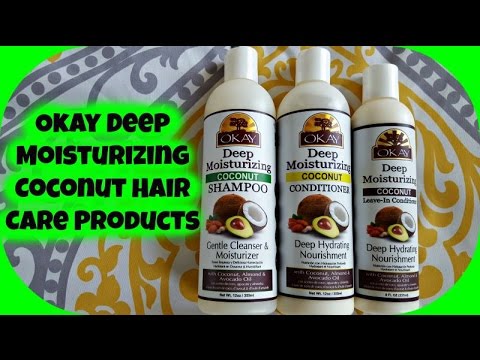okay pure naturals deep moisturizing coconut hair care youtube