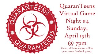 QuaranTeens Virtual Game Night - 4/26/2020 Loaded Questions