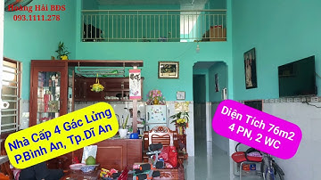 Bán Nhà Dĩ An, Giá 2 Tỷ, Diện Tích 76m2, Nhà Cấp 4 Gác Lửng, Gồm 4 Phòng Ngủ