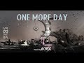 One More Day VR 360 8K 60 fps