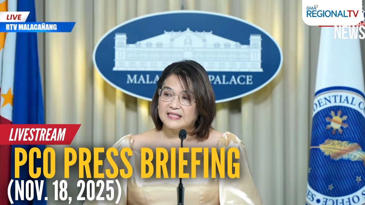 LIVE - PCO press briefing (Nov. 18, 2025) - Replay | GMA Regional TV