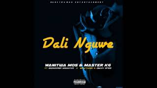 Dali nguwe by wanitwa mos and master kg ft nkosazana daughter