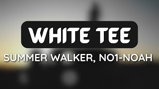 Summer Walker - White Tee Ft. NO1-NOAH (1 HOUR LOOP) #trending