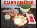 RECETA: Caldo y Cocido Gallego