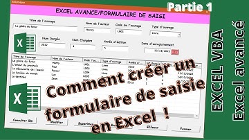 Exce avancé EXCEL Visual Basic Partie 1 Création du formulaire de saisie
