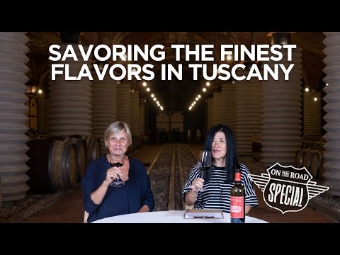 Savoring The Finest Wines In Tuscany