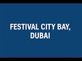 Dubai Festival City, Festival Bay