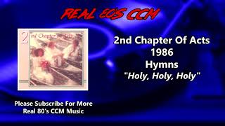 Watch 2nd Chapter Of Acts Holy Holy Holy video