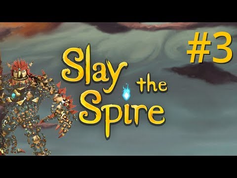 Slay The Spire Ep. 3 - Knack Attack [Run 2 Pt. 2]