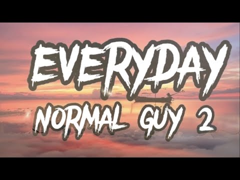 Jon Lajoie Everyday Normal Guy 2 Lyrics 