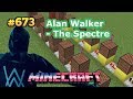 (Minecraft) Alan Walker 🎧 The Spectre (noteblock tutorial)