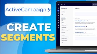 How to Create Segments in ActiveCampaign Step by Step 2025 Guide