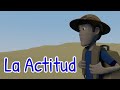 La Actitud | Reflexiones de la vida