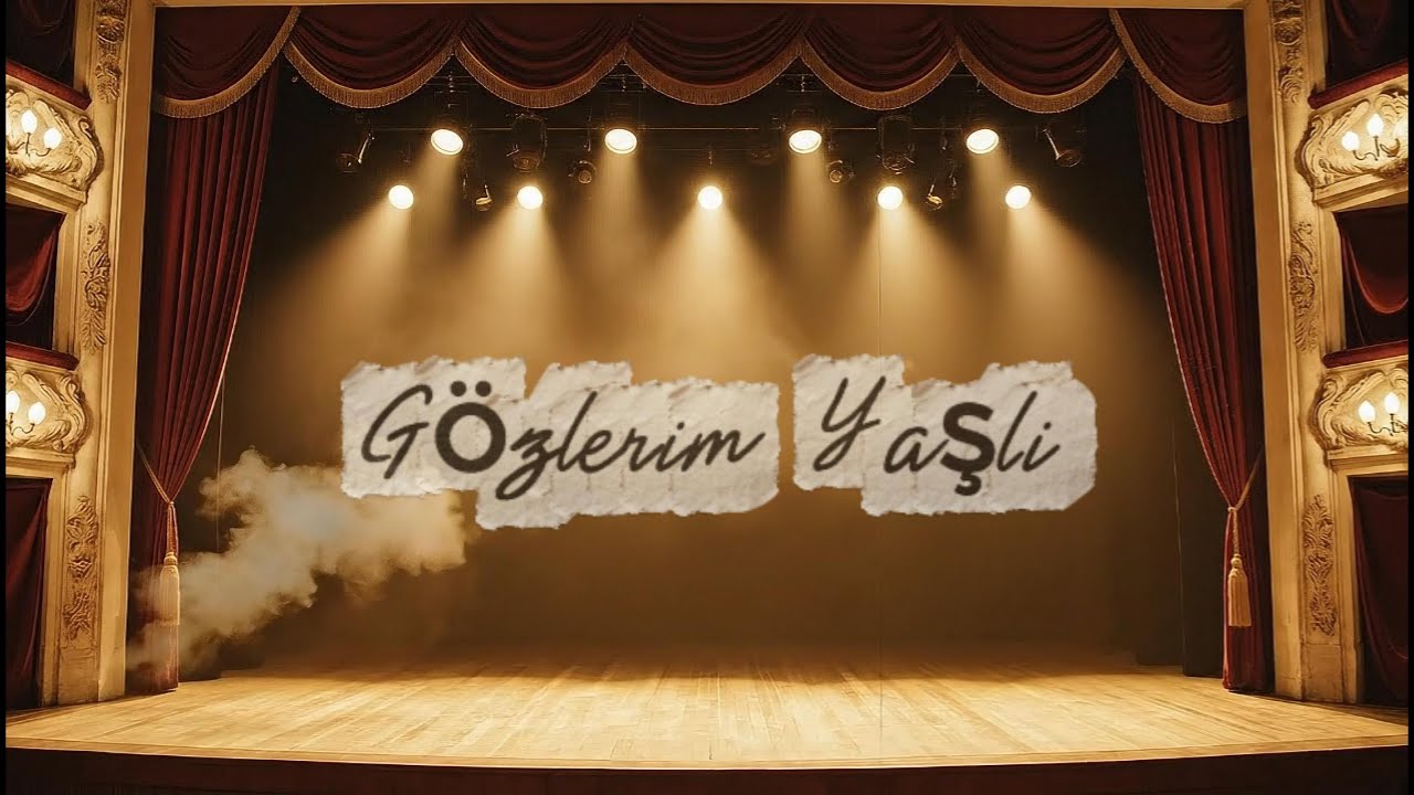 Gözlerim Yaşli | Loş Times