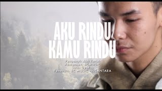 Aku rindu kamu rindu - Aish Farish (  lyric video )