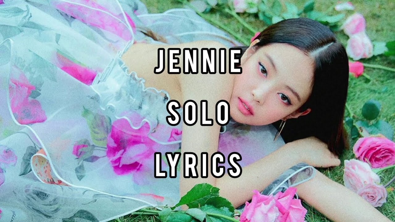 Jennie - Solo Lyrics - YouTube