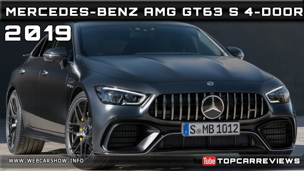 2019 MERCEDES-BENZ AMG GT63 S 4-DOOR Review Rendered Price Specs Release Date - YouTube