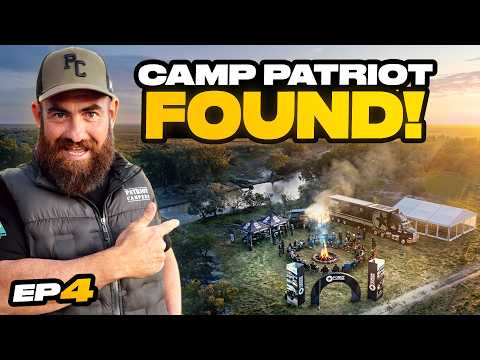 We Found It! Camp Patriot 2026 Location Revealed | EP4