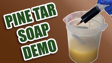 Pine Tar Soapmaking Demonstration