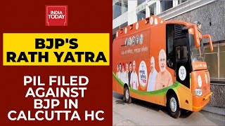Bengal Showdown: Plea Filed In Calcutta HC Against BJP's Rath Yatra | Breaking News | India Today