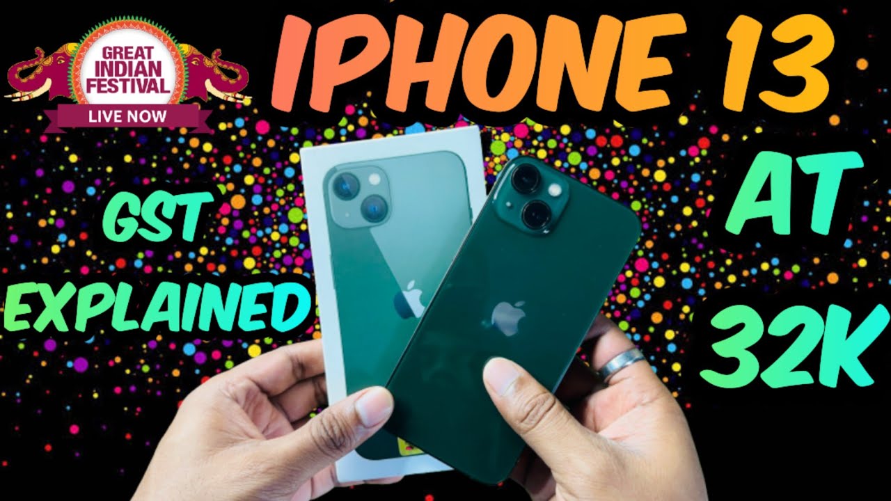 IPhone 13 At 32K In Amazon Great Indian Festival Sale GST In Amazon iphone-13-at-32k-in-amazon-great-indian-festival-sale-gst-in-amazon