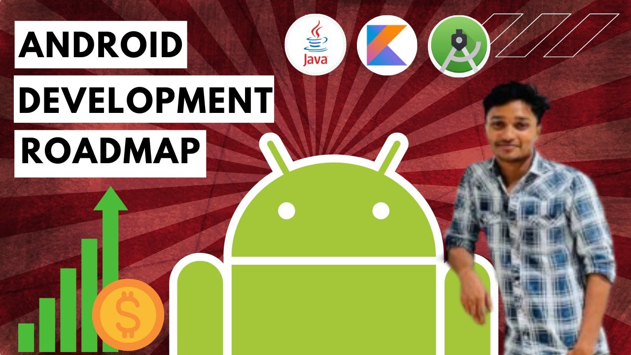 How to Become an Android App Developer | Android Development Roadmap ...